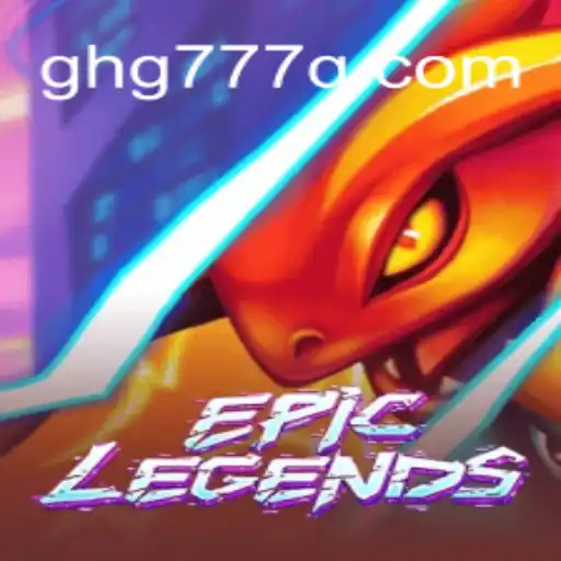 Exploring EpicLegends: A Dive into the World of ghg777